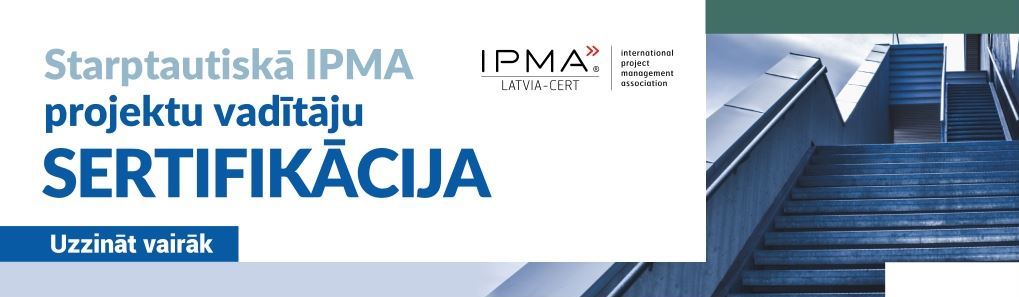 Starptautiskā IPMA projektu vadītāju sertifikācija