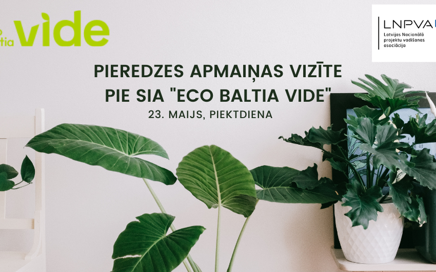 Atskats uz vizīti uzņēmumā EcoBaltia